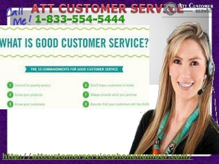 Obtain ATT Customer Service In order to annihilate the security issues 1-833-554-5444