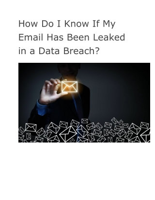 How do I know if my email has been leaked in a data breach