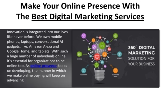 Make Your Online Presence With The Best Digital Marketing Services