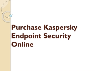 Buy Kaspersky Endpoint Security Online?