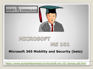 Free Microsoft MS-101 Exam Dumps - MS-101 Dumps PDF | Dumps4download.in