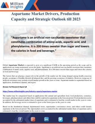 Aspartame Market Drivers, Production Capacity and Strategic Outlook till 2023