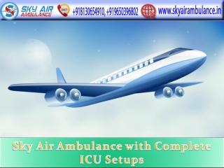 Now Hire Most Trustful Air Ambulance Service in Delhi