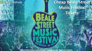 Cheapest Beale Street Music Festival Tickets