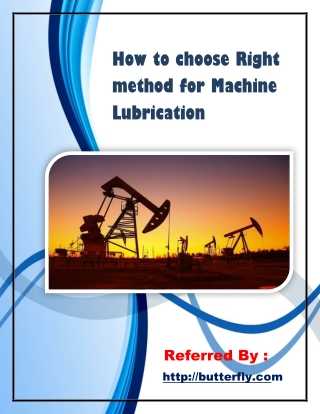 How to choose Right method for Machine Lubrication