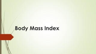 Body Mass Index