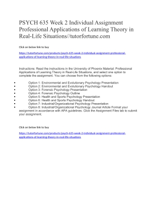 PSYCH 635 Week 2 Individual Assignment Professional Applications of Learning Theory in Real-Life Situations//tutorfortun