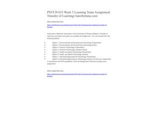 PSYCH 635 Week 5 Learning Team Assignment Transfer of Learning//tutorfortune.com