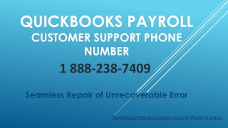 QuickBooks Payroll Customer Support Phone Number 1 888-238-7409