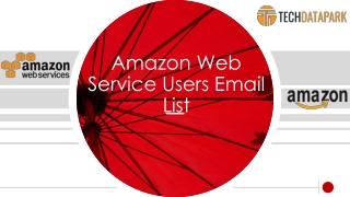 Amazon Web Services Users Email List | Amazon Customers Mailing Database