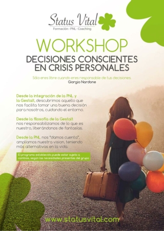 ¡Workshop! Decisiones conscientes en crisis personales.