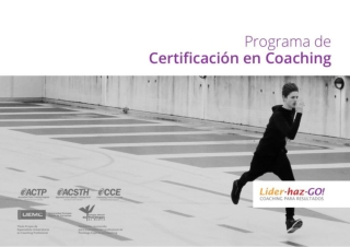 El coaching: más que una profesión, una filosofía de vida. Programa de Certificación en Coaching.