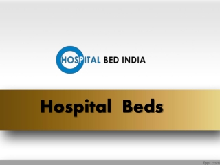 Buy Hospital bed Online India, Hospital Equipment Hyderabad – Hospital Bed India