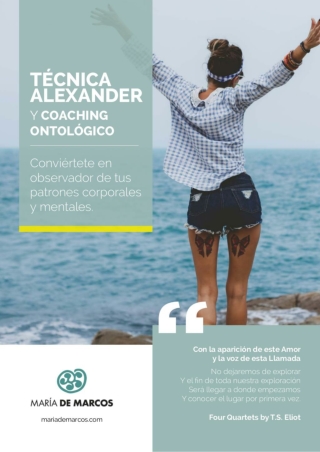 Técnica Alexander y Coaching Ontológico. Conviértete en observador de tus patrones corporales y mentales.