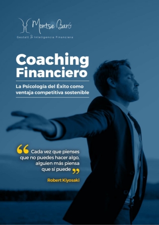 Curso de Coaching Financiero. La Psicología del Éxito como ventaja competitiva sostenible.