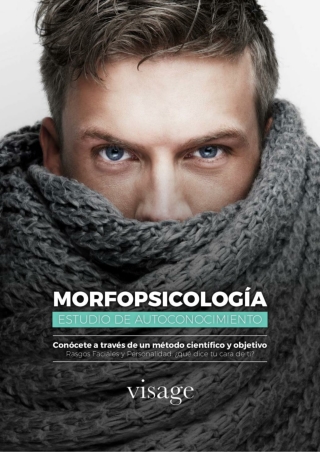 Morfopsicología. Rasgos Faciales y Personalidad: ¿qué dice tu cara de ti?