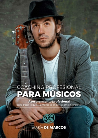 Coaching para Músicos. Asesoramiento profesional para tratar lo que realmente te importa como intérprete.