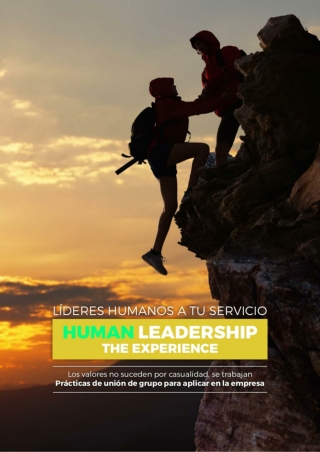 Human Leadership -The Experience-: Incorpora técnicas de alto impacto y adquiere ideas innovadoras que triunfan por su s