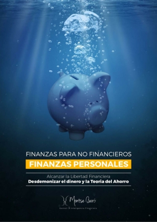 Taller Monográfico de Finanzas Personales: transparenta, reconoce y ordena tus finanzas personales.