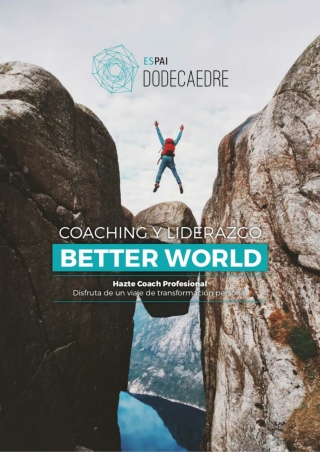 Certificación de Coaching y Liderazgo: Better World (triple certificación).