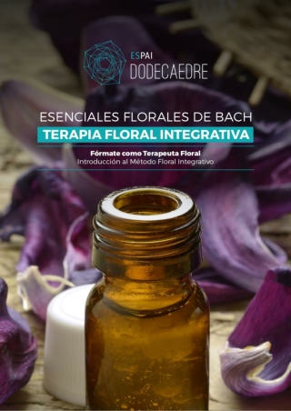 Fórmate como Terapeuta Floral: Formación en Terapia Floral Integrativa (Flores de Bach).