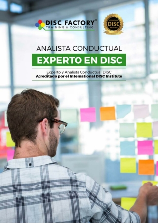 Experto y Analista Conductual DISC: Acreditado por el International DISC Institute.