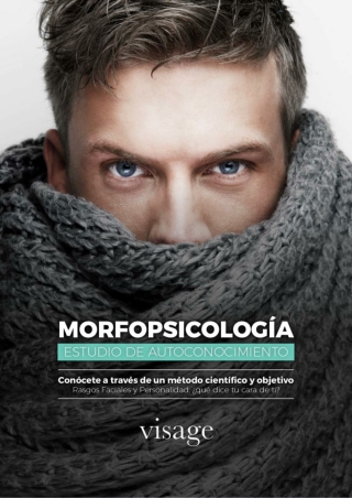 Morfopsicología. Rasgos Faciales y Personalidad: ¿qué dice tu cara de ti?