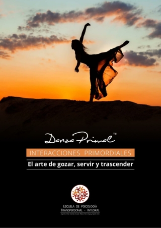 Talleres de Danza Primal: El arte de gozar, servir y trascender.