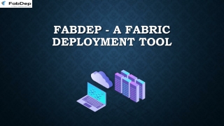 FabDep - A GUI-based Fabric Deployment Tool
