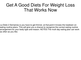 Get A Good Diets For Weight Loss That Works Now