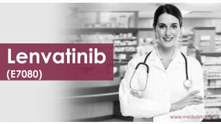 Lenvatinib 10mg Price India | Buy E7080 China | Generic Lenvima Online