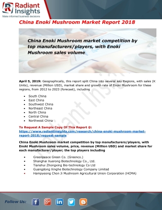 Enoki Mushroom Market top manufactures, Regions, Trends 2023