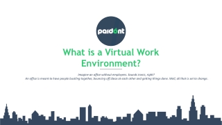 What is a Virtual Work Environment?