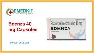 Bdenza Enzalutamide 40 mg Capsules from India - Emedkit