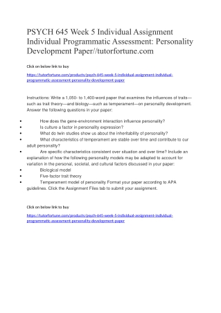 PSYCH 645 Week 5 Individual Assignment Individual Programmatic Assessment: Personality Development Paper//tutorfortune.c