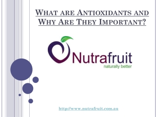 What are Antioxidants and Why Are They Important?