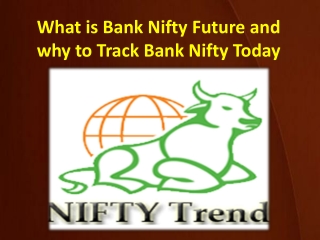 What is Bank Nifty Future and why to Track Bank Nifty Today