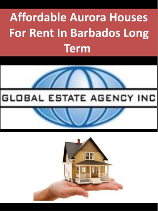 Affordable Aurora Houses For Rent In Barbados Long Term