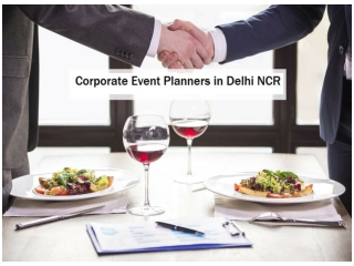 Best Corporate Event Planners in Delhi NCR