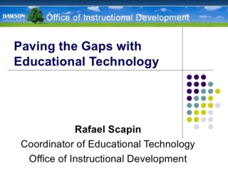 Paving The Gaps With Educational Technology