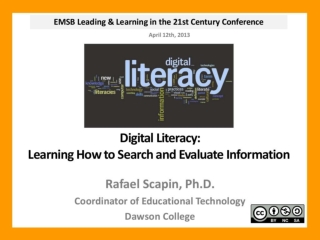 Digital Literacy: Learning How to Search and Evaluate Information