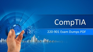 Valid 220-901 Real Exam Questions –CompTIA 220-901 Dumps RealExamDumps