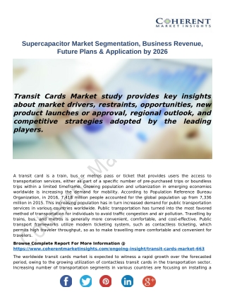 Transit Cards Market - Global Industry Insights, Trends, Outlook, and Opportunity Analysis, 2018-2026