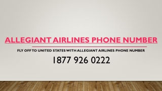 Fly off to United States with Allegiant Airlines Phone Number