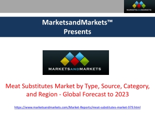 Meat Substitutes Market Research Report - 2023