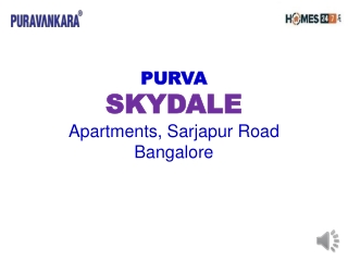 Purva Skydale in Off Sarjapurroad Bangalore