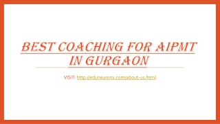 Best Coaching for AIPMT in Gurgaon