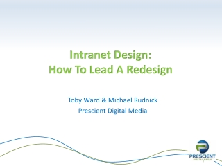 Intranet Design: Leading an Intranet Redesign