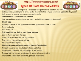 Types Of Slots On Divine Slots