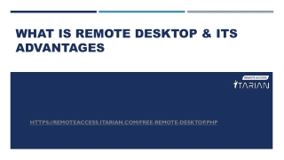 What is Remote Desktop & its Advantages 
